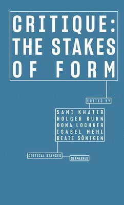 Critique - The Stakes of Form 1