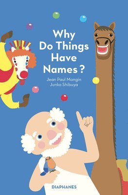 Why Do Things Have Names? 1