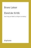 Bruno Latour - Elend der Kritik, Häftad