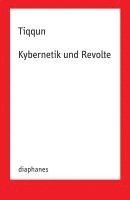 bokomslag Kybernetik und Revolte