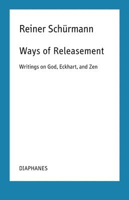 Ways of Releasement 1