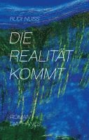 bokomslag Die Realität kommt