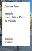 bokomslag Versuch, einen Platz in Paris zu erfassen