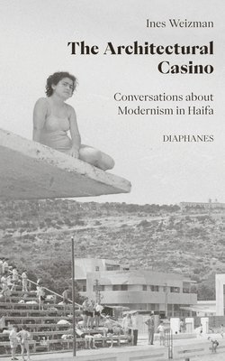 Ines Weizman - Architectural Casino, Häftad