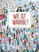 Catherine Ingram, Andrew Rae - Wo ist Warhol?, Inbunden