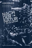 bokomslag Nach der Natur - After Nature