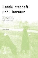 Stephan Kammer, Karin Krauthausen - Landwirtschaft und Literatur, Häftad
