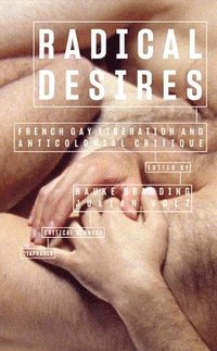 bokomslag Radical Desires