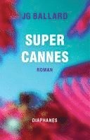 bokomslag Super-Cannes