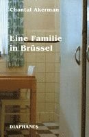 Chantal Akerman - Eine Familie in Brüssel, Häftad