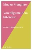 Maaza Mengiste - Von allgemeinem Interesse, Häftad