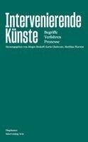 Karin Gludovatz, Matthias Warstat, Jürgen Brokoff, Karin Gludovatz, Matthias Warstat - Intervenierende Künste, Häftad