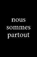Nous sommes partout