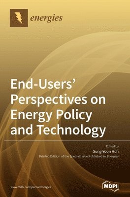 End-Users' Perspectives on Energy Policy and Technology, Inbunden