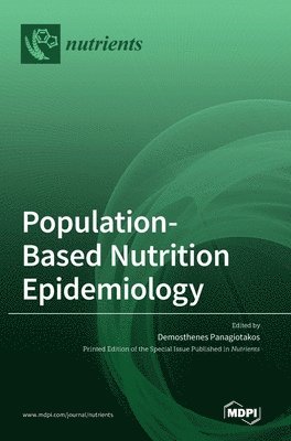 Population-Based Nutrition Epidemiology 1