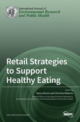 bokomslag Retail Strategies to Support Healthy Eating