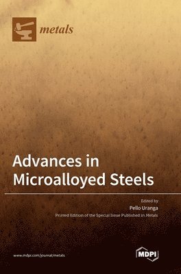 bokomslag Advances in Microalloyed Steels