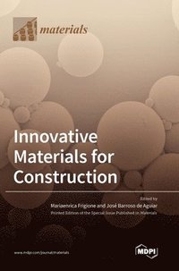 bokomslag Innovative Materials for Construction