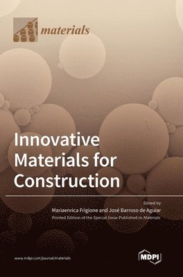 bokomslag Innovative Materials for Construction
