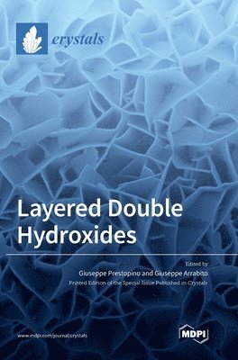Layered Double Hydroxides, Inbunden