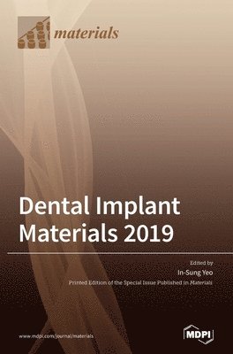 bokomslag Dental Implant Materials 2019