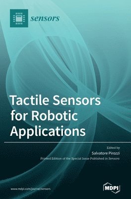 bokomslag Tactile Sensors for Robotic Applications