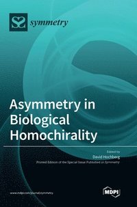 bokomslag Asymmetry in Biological Homochirality