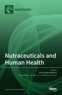 bokomslag Nutraceuticals and Human Health