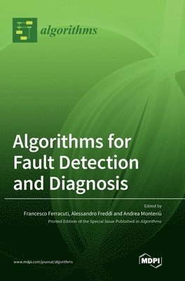 Algorithms for Fault Detection and Diagnosis 1