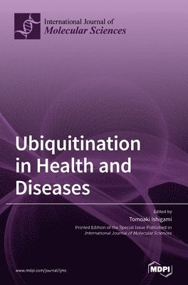 bokomslag Ubiquitination in Health and Diseases