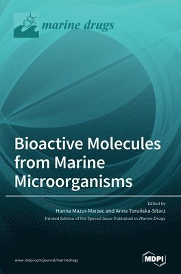 bokomslag Bioactive Molecules from Marine Microorganisms
