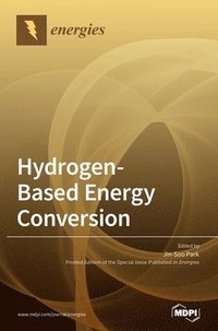 bokomslag Hydrogen-Based Energy Conversion