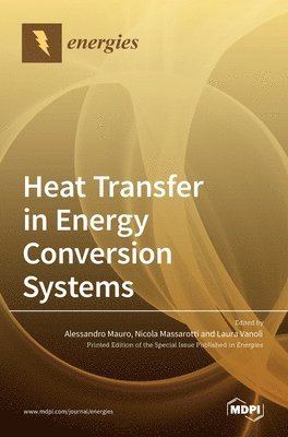 bokomslag Heat Transfer in Energy Conversion Systems