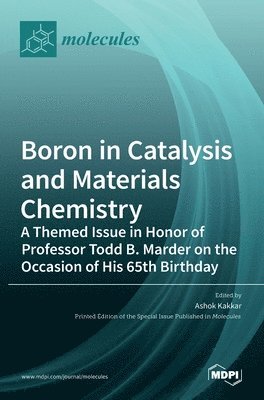 bokomslag Boron in Catalysis and Materials Chemistry