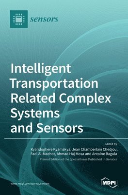 bokomslag Intelligent Transportation Related Complex Systems and Sensors