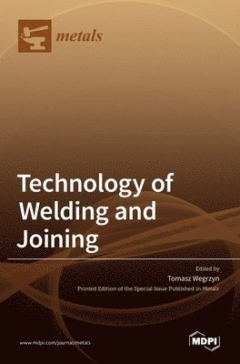 bokomslag Technology of Welding and Joining
