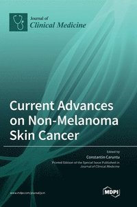 bokomslag Current Advances on Non-Melanoma Skin Cancer