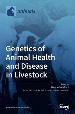 bokomslag Genetics of Animal Health and Disease in Livestock