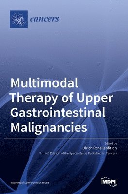 bokomslag Multimodal Therapy of Upper Gastrointestinal Malignancies