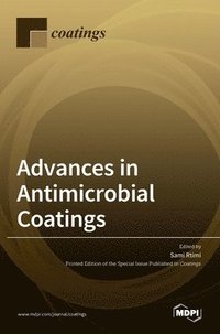 bokomslag Advances in Antimicrobial Coatings