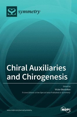 bokomslag Chiral Auxiliaries and Chirogenesis