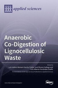 bokomslag Anaerobic Co-Digestion of Lignocellulosic Waste