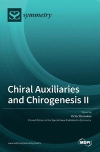 bokomslag Chiral Auxiliaries and Chirogenesis II