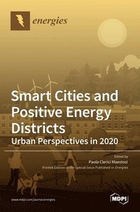 bokomslag Smart Cities and Positive Energy Districts