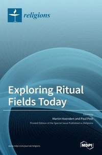 bokomslag Exploring Ritual Fields Today