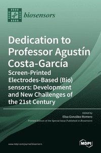 bokomslag Dedication to Professor Agustin Costa-Garcia
