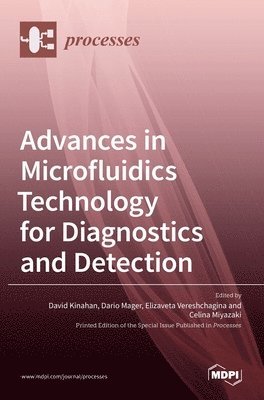 bokomslag Advances in Microfluidics Technology for Diagnostics and Detection