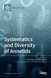 bokomslag Systematics and Diversity of Annelids