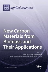 bokomslag New Carbon Materials from Biomass and Their Applications