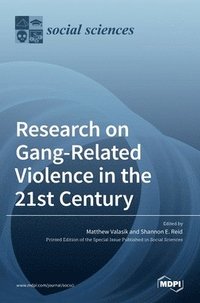 bokomslag Research on Gang-Related Violence in the 21st Century